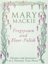 Frogspawn and Floor Polish (eBook)